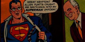 Câmera Escondida, Clark Kent, Superman